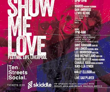 SHOW ME LOVE festival life Liverpool