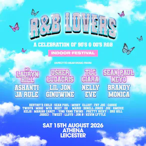 R&B Lovers - Saturday 15th August - Athena Leicester
