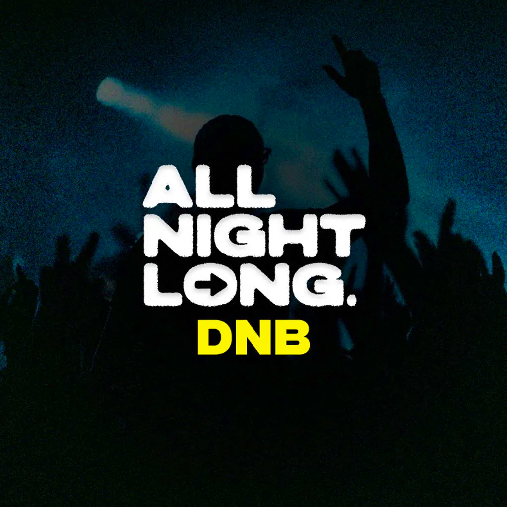 DnB All Night Long - Limited Free Tickets at Lightbox London,