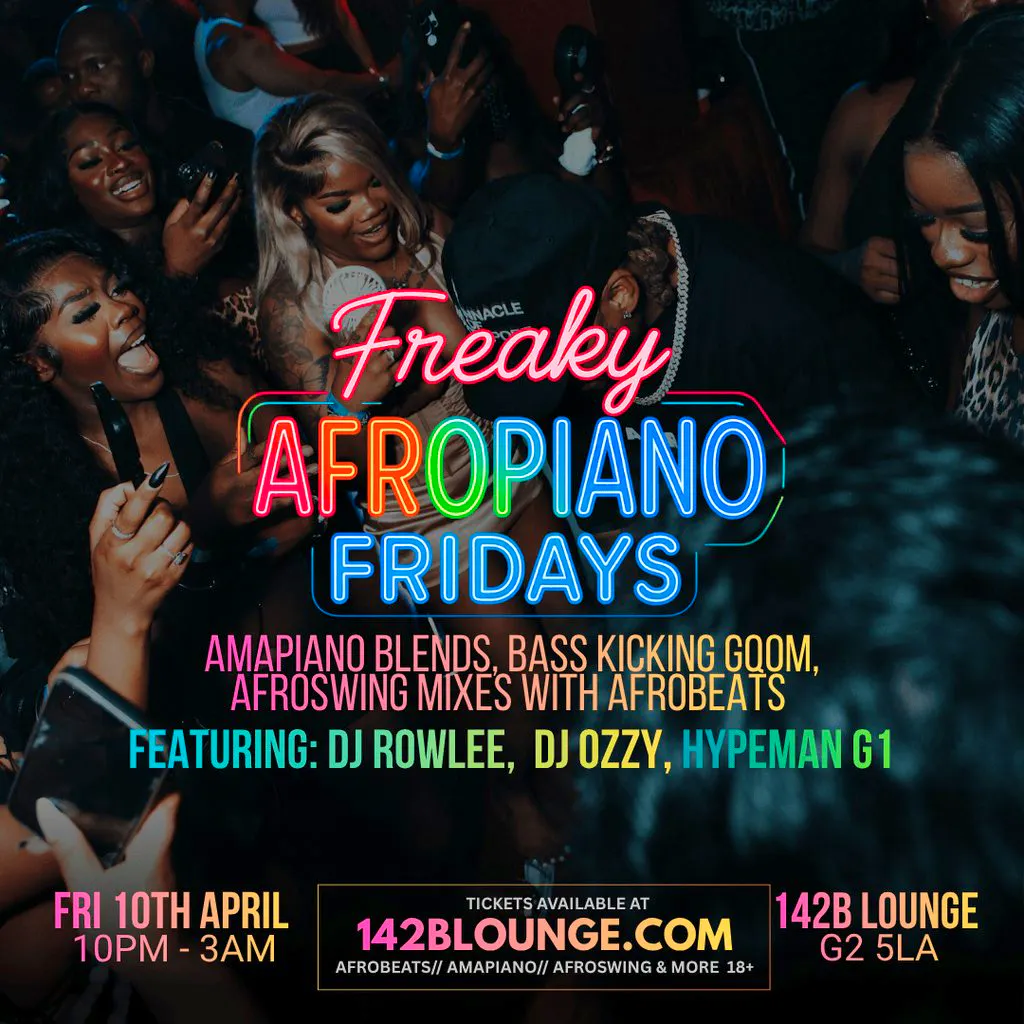 Freaky AfroPiano Fridays!!! at 142B Lounge Glasgow