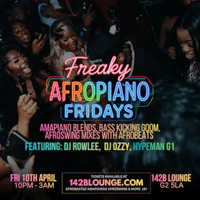 Freaky AfroPiano Fridays!!!