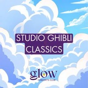 Candlelight Concert: Studio Ghibli Classics: London Bridge