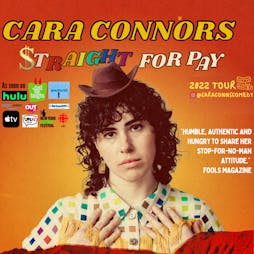 Cara Connors - Straight For Pay Comedy Tour (MANCHESTER) Tickets | Tribeca Manchester  | Fri 1st July 2022 Lineup