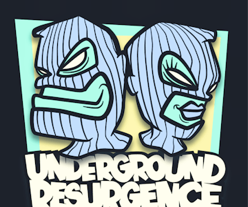 Underground Resurgence 3: CARNIVAL OF CHAOS