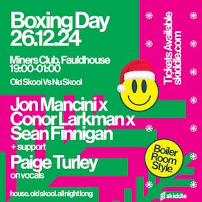 Boxing Day Bash - 26th December - Fauldhouse