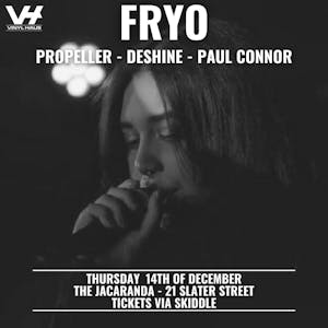 Fryo With Special Guests