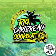 The Big Caribbean Cook Out! at Abbey Park