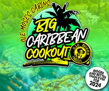 The Big Caribbean Cook Out!