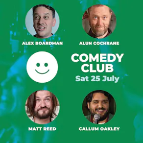 Comedy Club with Alun Cochrane & Guests
