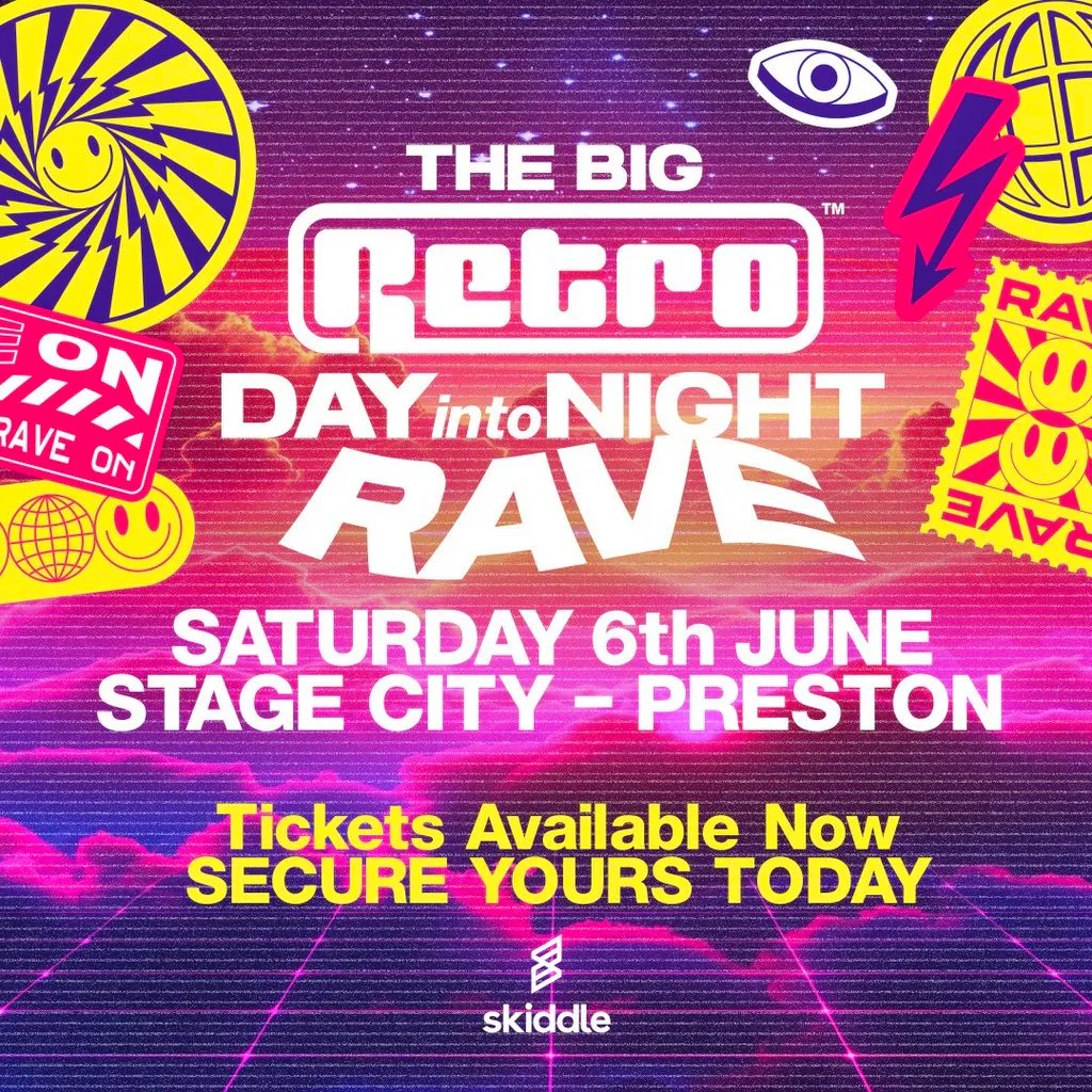 Retro Events present THE BIG RETRO DAY INTO NIGHT RAVE at Stage City Preston