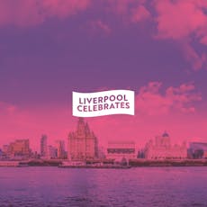 Liverpool Celebrates at Liverpool Pier Head