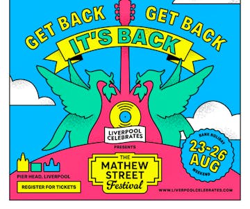 Liverpool Celebrates presents Mathew Street Festival