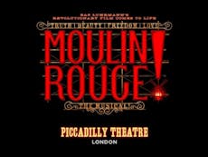 Moulin Rouge! The Musical at Piccadilly Theatre