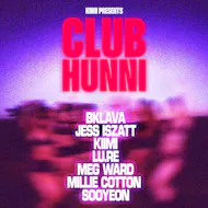 Kiimi Presents: Club Hunni at Venue MOT