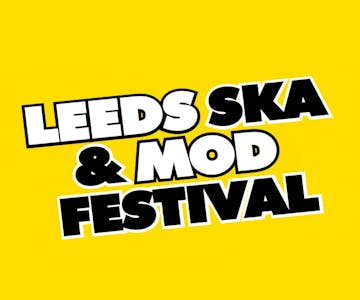 Leeds Ska & Mod Festival