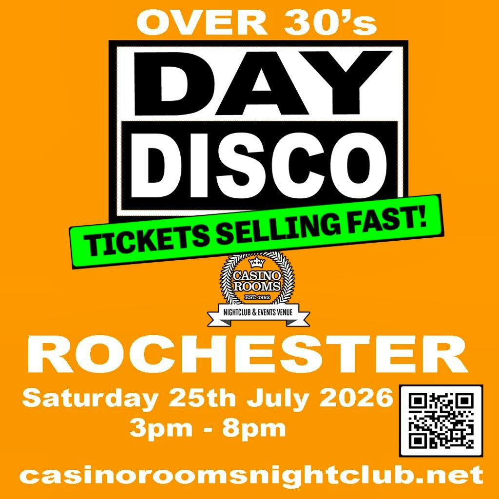 Day Disco (Over 30's) - Saturday 25th July 2026 at Casino Rooms