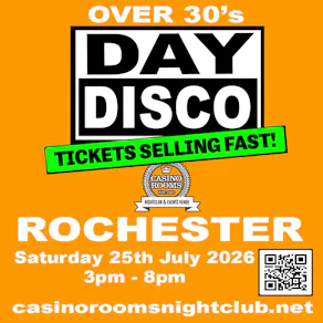 Day Disco (Over 30's) - Saturday 25th July 2026