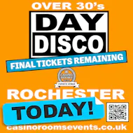 Day Disco (Over 30's) - Saturday 25th July 2026 at Casino Rooms