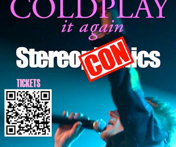 Tribute Double Bill - Coldplay It Again + Stereoconics