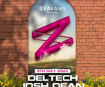 Zealous: Deltech & Josh Dean ANL