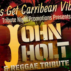 John Holt/Reggae Night - Weoley Castle
