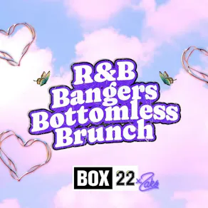 R&B Bangers Bottomless Brunch