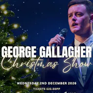 George Gallagher Christmas Show at The Bentley