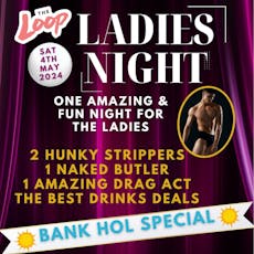 The Loop presents Ladies Night at The Loop