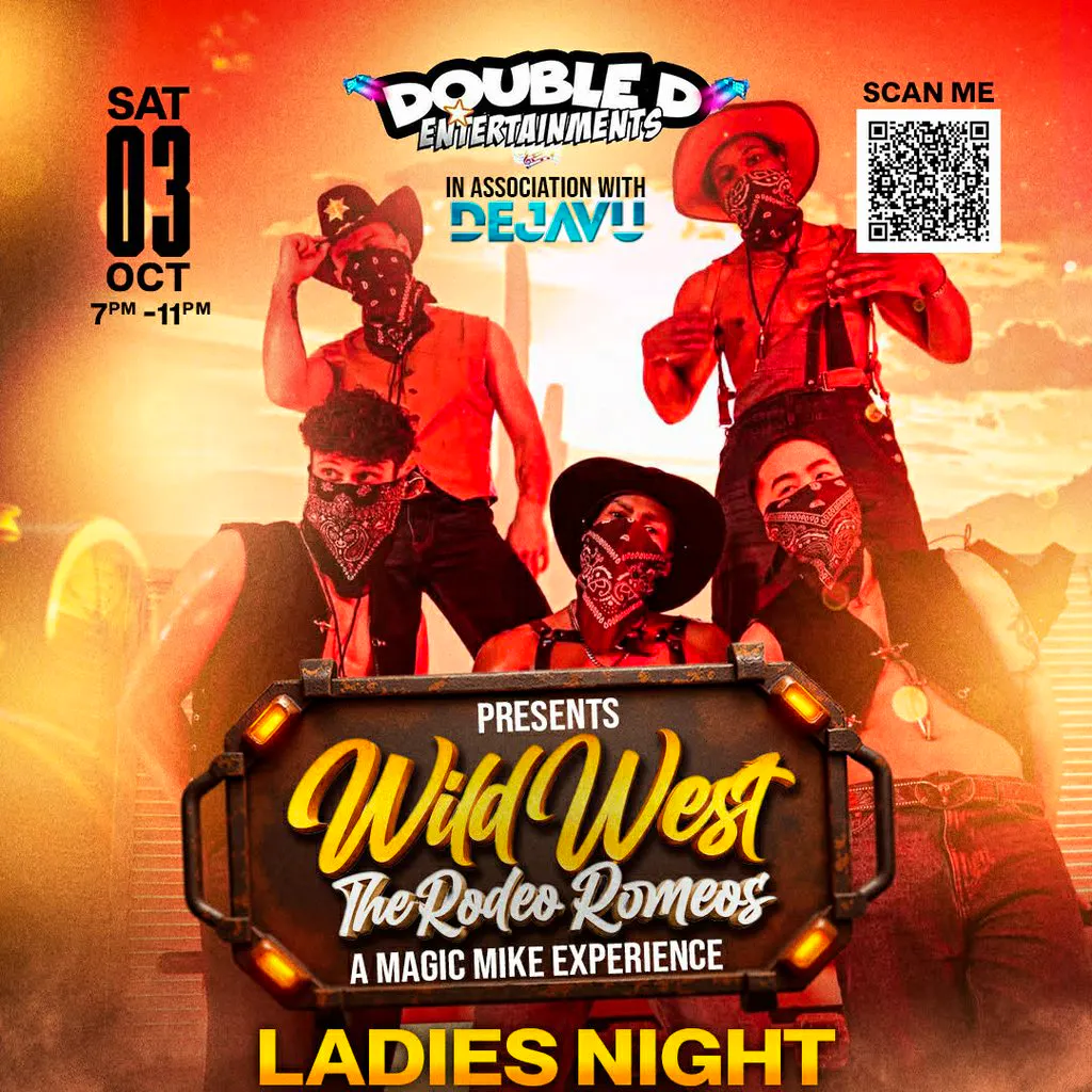 Ladies Night-WILD WEST-The Rodeo Romeo's-A Magic Mike Experience at DEJAVU Nightclub