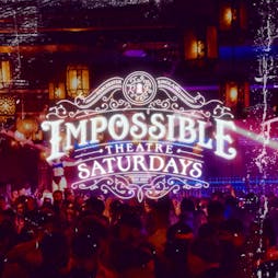 Impossible Saturdays Tickets | Impossible  Manchester  | Sat 15th January 2022 Lineup
