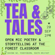 Ravine NI & Her Say: Tea and Tales at Ravine NI