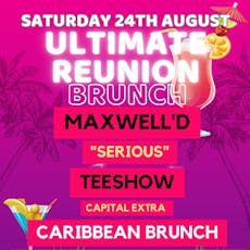 Ultimate Reunion Brunch with Maxwell D / TeeShow Capital Extra at Crystal Bar