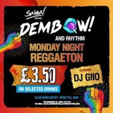 Reggaeton Mondays - £3.50 on select spirits + mixer all night. at Bar Salsa Soho 