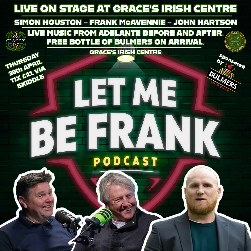 Let Me Be Frank - Live Podcast at Grace's Irish Centre
