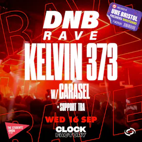 UWE Bristol Official Freshers | DNB Rave w/ Kelvin 373