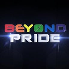 Beyond Special Edition : LONDON PRIDE at FIRE Nightclub London