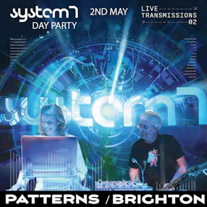 System 7 Day Party 2026 - Brighton