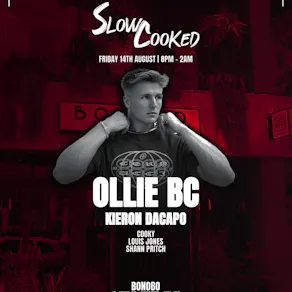 Slow Cooked: Ollie BC at Bonobo