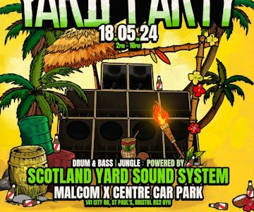 Yard Party - Scotland Yard Sound System