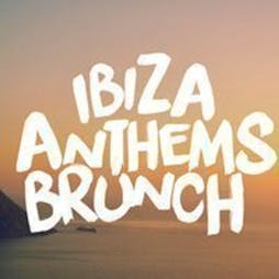 Ibiza Anthems Brunch Summer Rooftop Series Tickets | Night Tales Loft London  | Sat 28th September 2024 Lineup