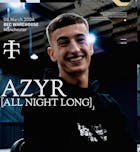 Teletech Manchester: AZYR All Night Long