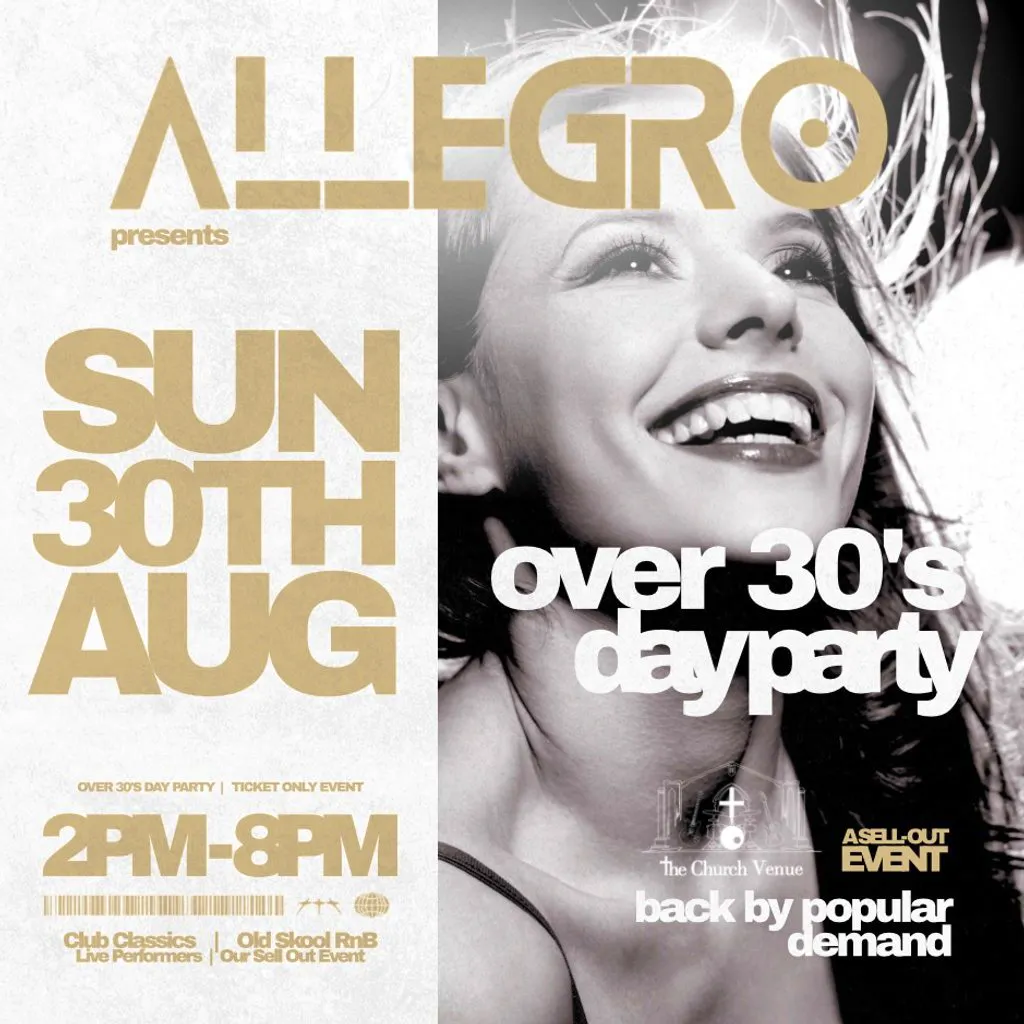 Allegro Over 30's Day Party 2.0 at The Church Venue Kidderminster