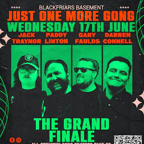 Just One More Gong - The Grand Finale
