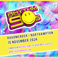 Rhythm of the 90s - Live at Roadmender at Roadmender