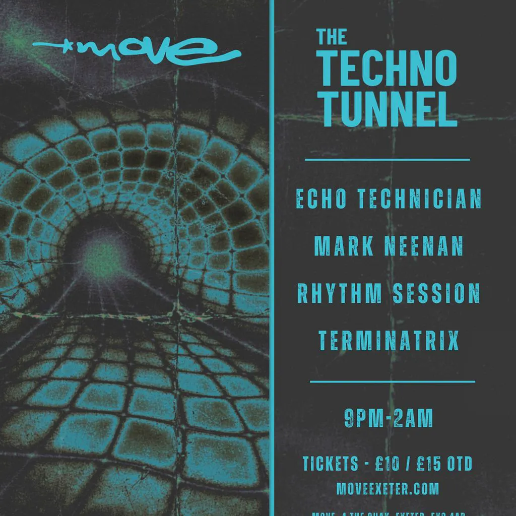 The Techno Tunnel | 01.05.26 | Move Exeter at Move Exeter