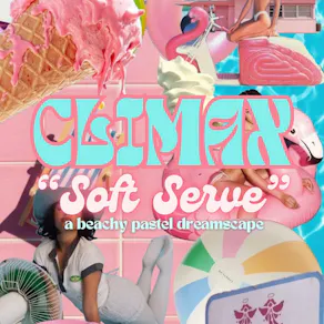 CLIMAX: Soft Serve