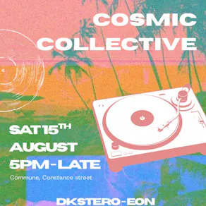 Cosmic @ Commune