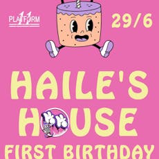 HAILES HOUSE 1st birthday at Platform 11