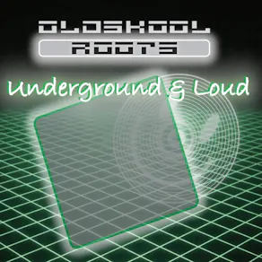 Underground & Loud