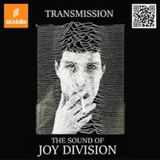 Transmission the sound of JOY DIVISION at 45Live